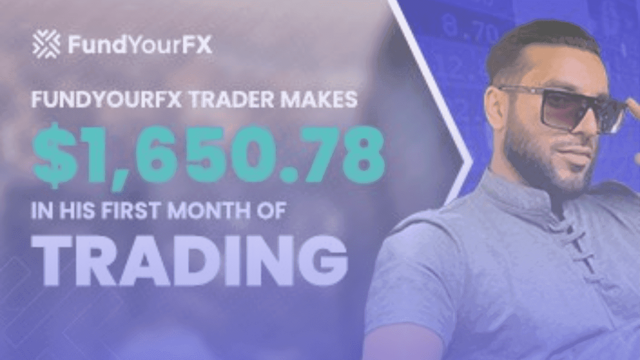 FundYourFX Trader Makes $1,650.78 In His First Month of Trading