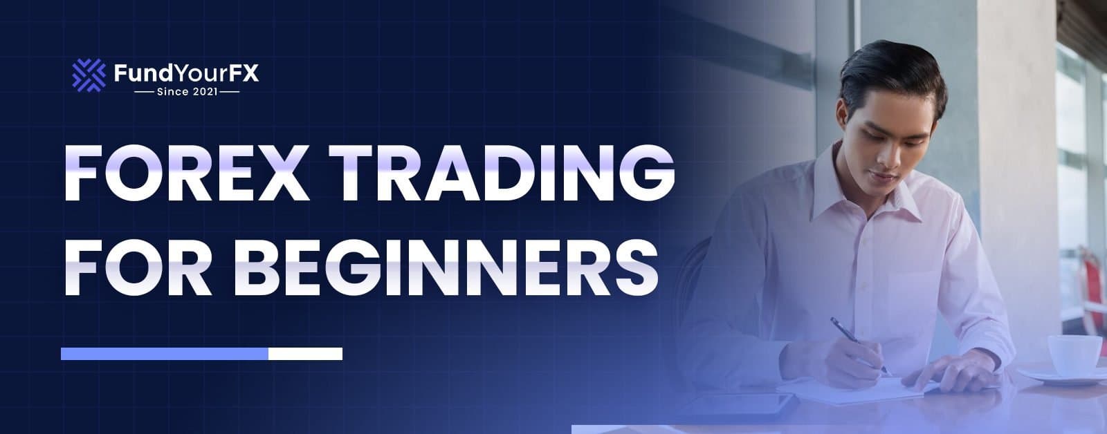 Forex Trading for Beginners: A Step-by-Step Guide to Your First Trade