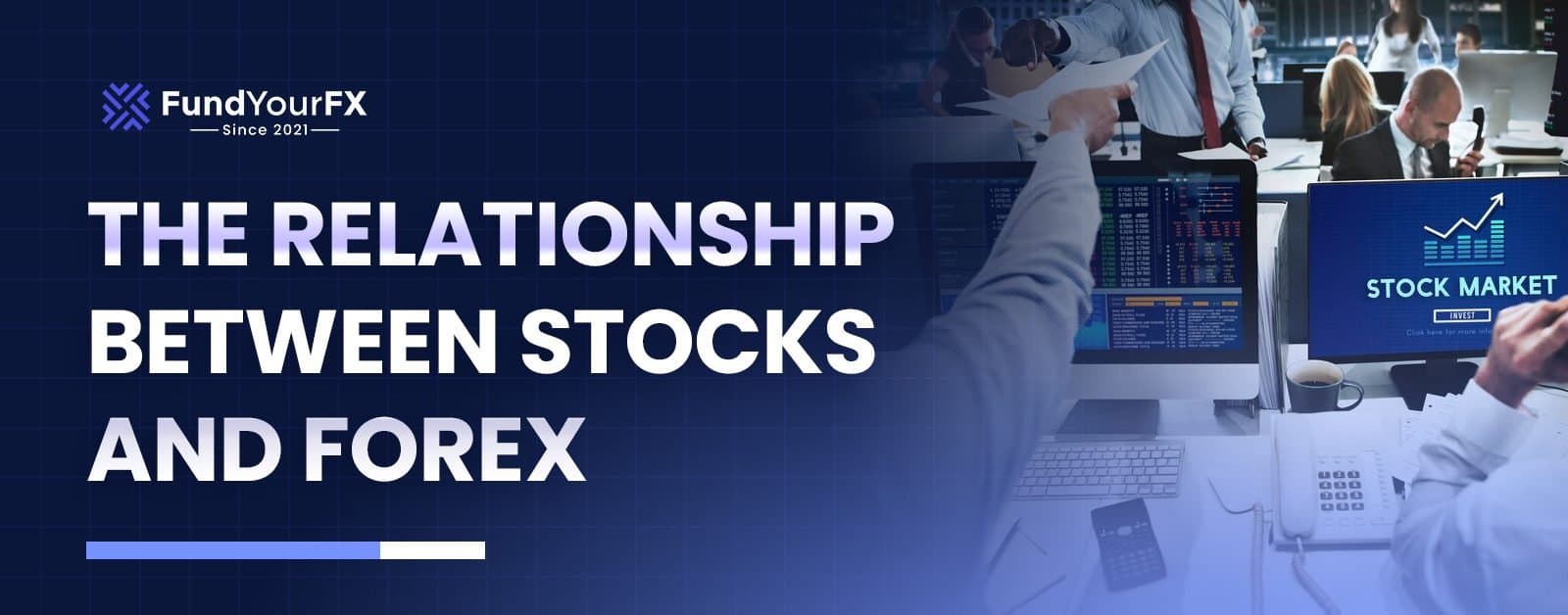 The Relationship Between Stocks and Forex