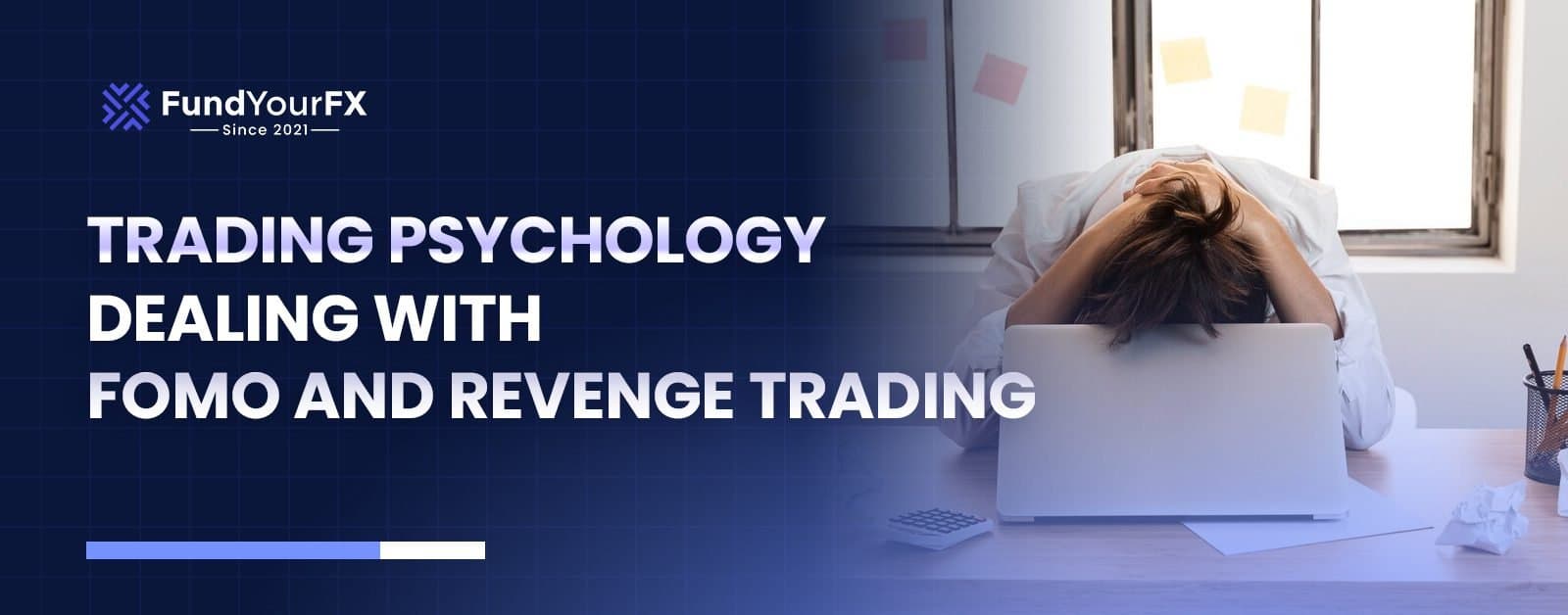 Trading Psychology Dealing With FOMO and Revenge Trading