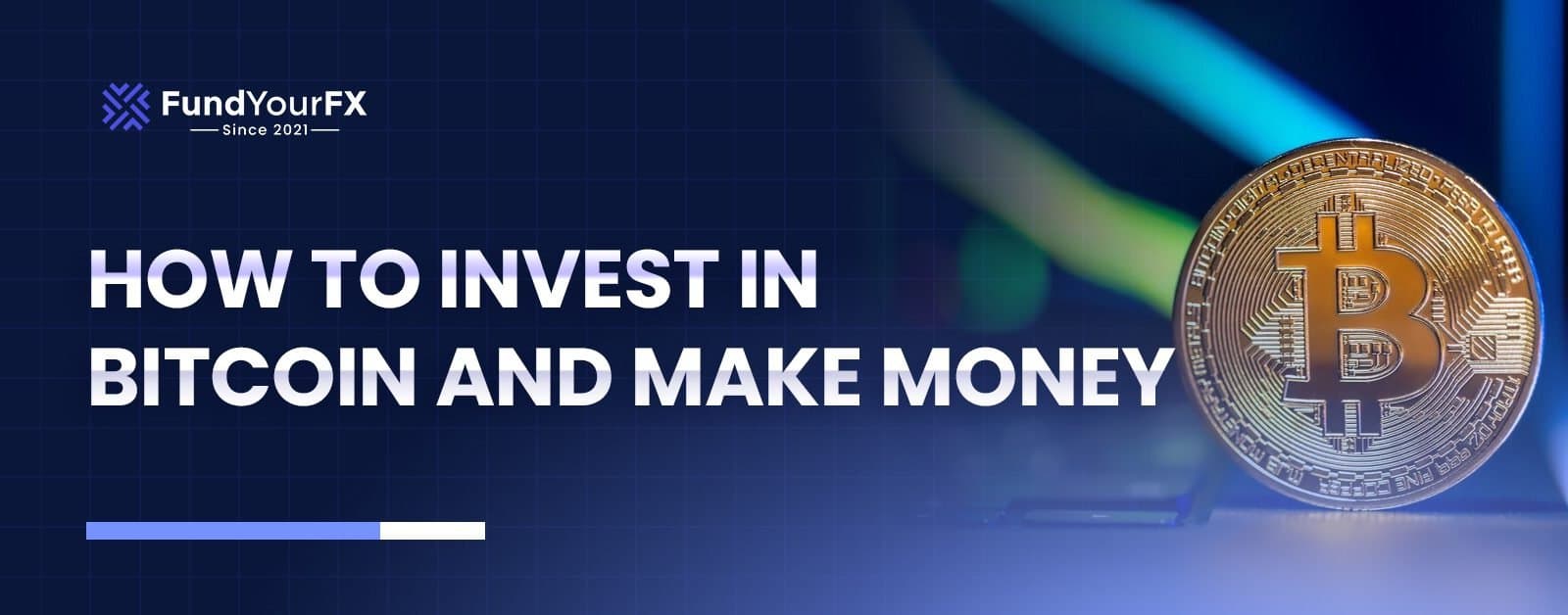 How to Invest in Bitcoin and Make Money