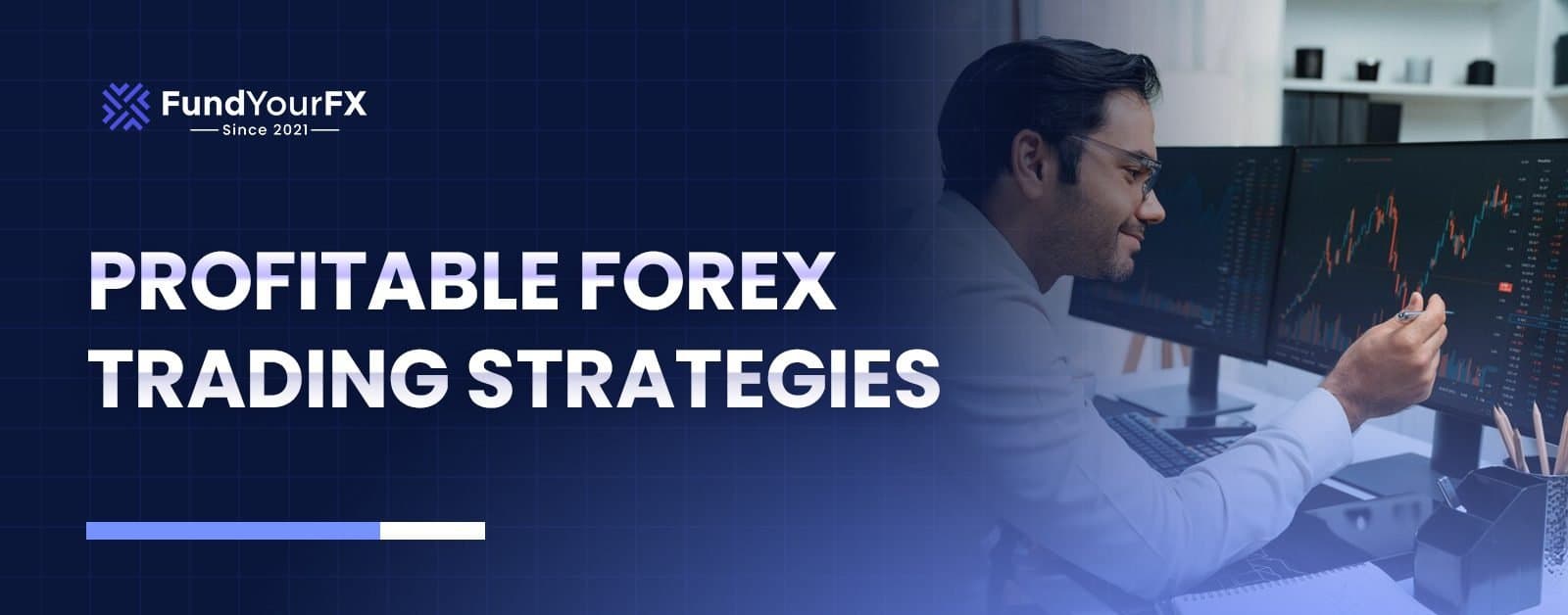 Most Profitable Forex Trading Strategies