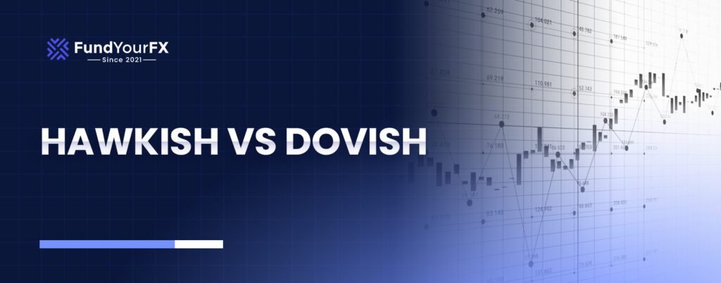 Hawkish vs Dovish