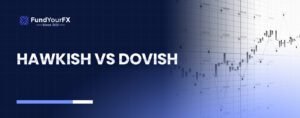 Hawkish vs Dovish