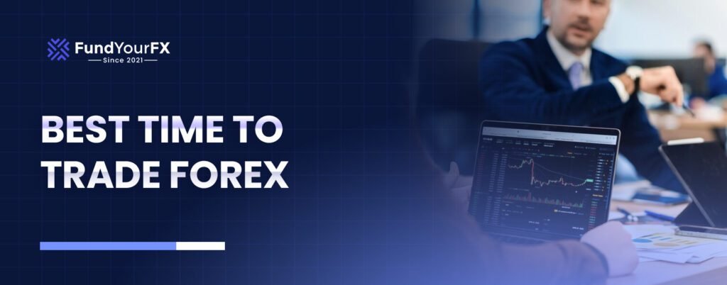 best time to trade forex