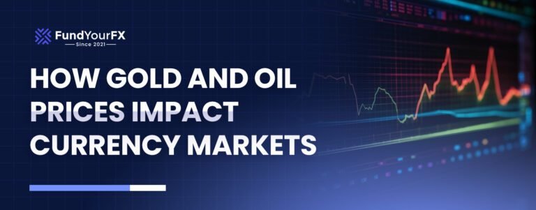 How Gold and Oil Prices Impact Currency Markets