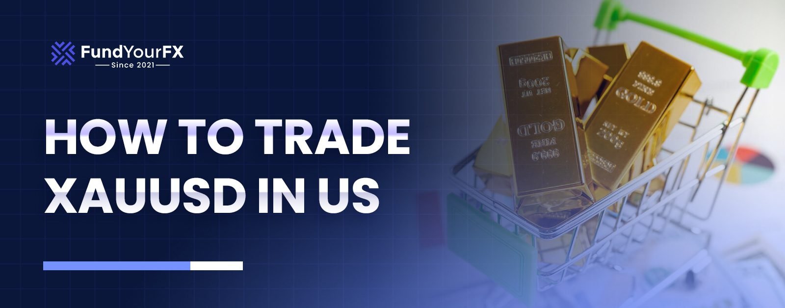 How to Trade XAUUSD in US