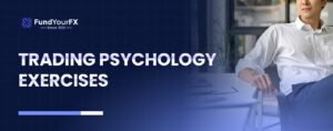 Trading Psychology Exercises