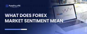 What is Market Sentiment in Forex
