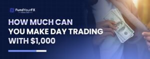 how much can you make day trading with $1000
